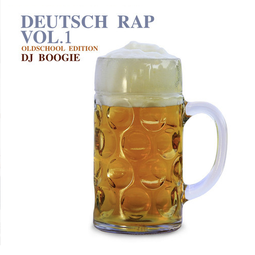 DJ Boogie - Deutschrap Vol.1 Oldschool Edition