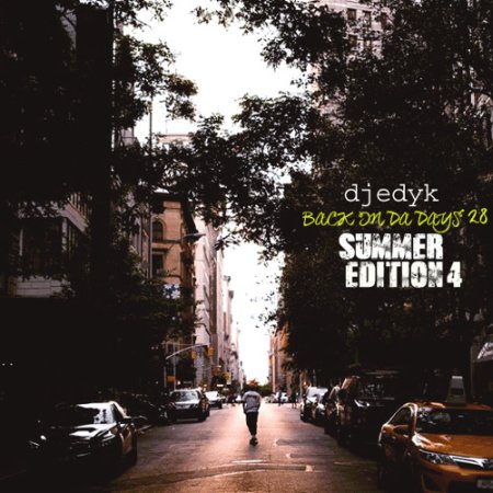 DJ Edy K - Back In Da Days 28 Summer Edition 4 450x450
