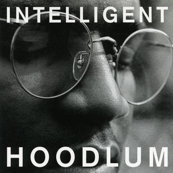 Intelligent Hoodlum LP