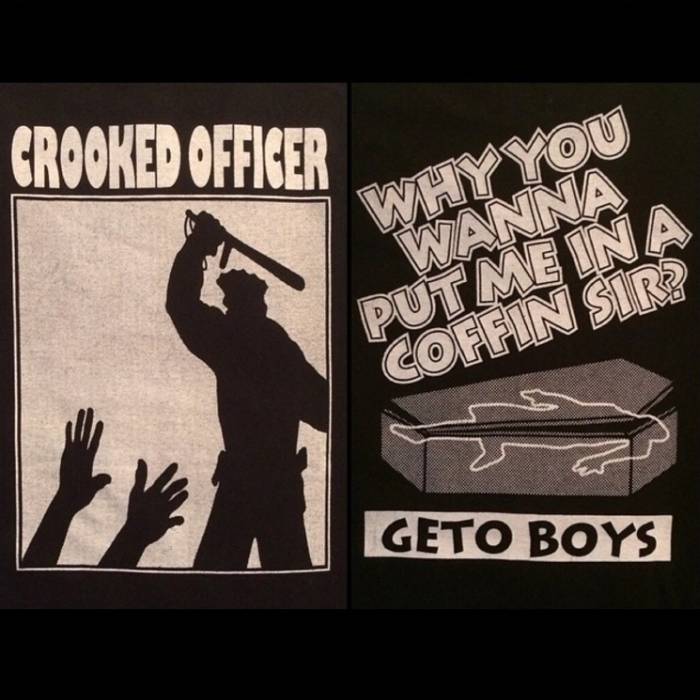 Geto Boys - Crooked Officer SHirt