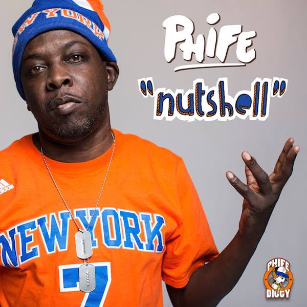 Phife - Nutshell