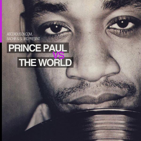 Bachir & Slurg - Prince Paul vs. The World 600