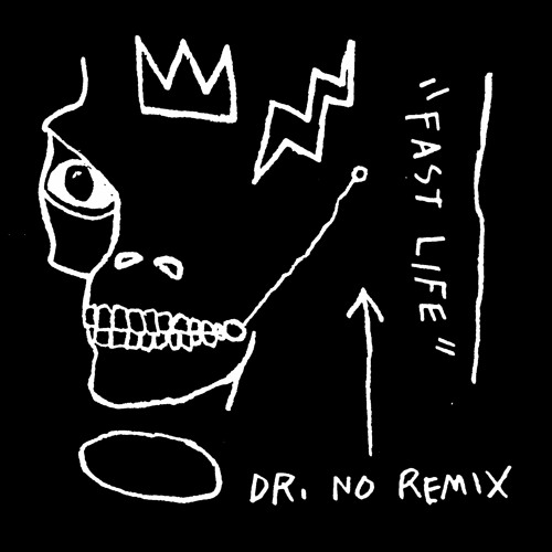 fast-life-dr-no-remix