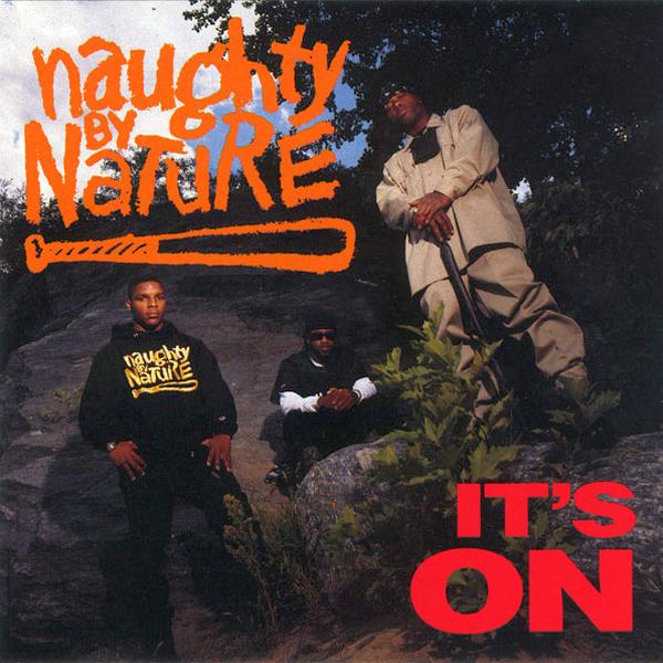 naughty-by-nature-its-on-600