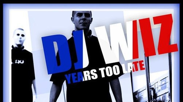 DJ Wiz – Years Too Late „French Flavor“ (Mixtape Download)