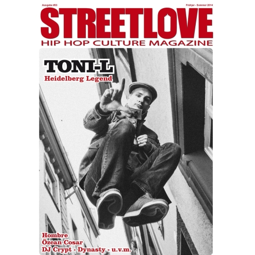 Zurück zur Essenz: Streetlove Magazine – Ausgabe 3 mit Toni-L, Hombre u.v.m.