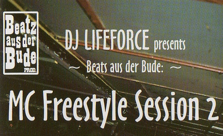Strictly Beatz, Rhymes and Freestyles: DJ Lifeforce presents Beatz aus der Bude Vol. 1-5