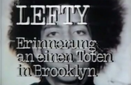 Lefty – Erinnerung an einen Toten in Brooklyn (NDR Gang-Doku, 1978)