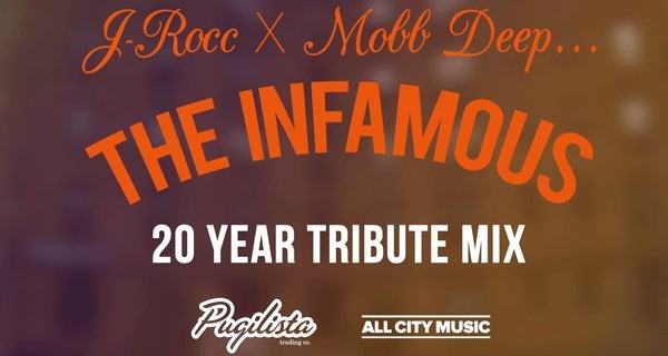 J. Rocc X Mobb Deep – „The Infamous“ 20 Year Tribute Mix (Download)