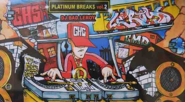 Berlins Freshest & Criminal Minded: DJ Bad Leroy – Platinum Break$ Vol. 2 Mixtape CD (Snippet/Video)