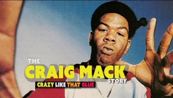 Doku: Crazy Like That Glue – The Craig Mack Story (Video)