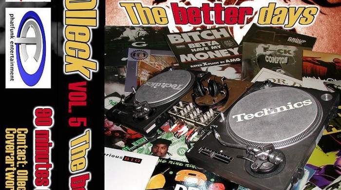 Mixtapes: DJ Olleck – The Better Days Teil 1-3 (Classic 90s Rap)