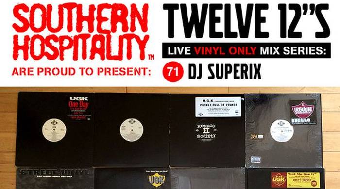 DJ Superix – UGK Special (Twelve 12″s Live Vinyl Mix Ep. 71)… R.I.P. Pimp C