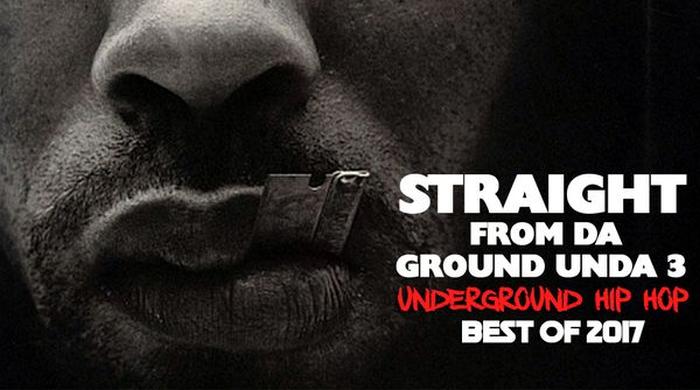 DJ EDY K – Straight From Da Ground Unda 3 (Best of Underground Hip-Hop 2017)