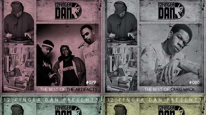 DJ 12 Finger Dan – Best of The Artifacts / Craig Mack / Tha Alkaholiks / Lords Of The Underground (Download)