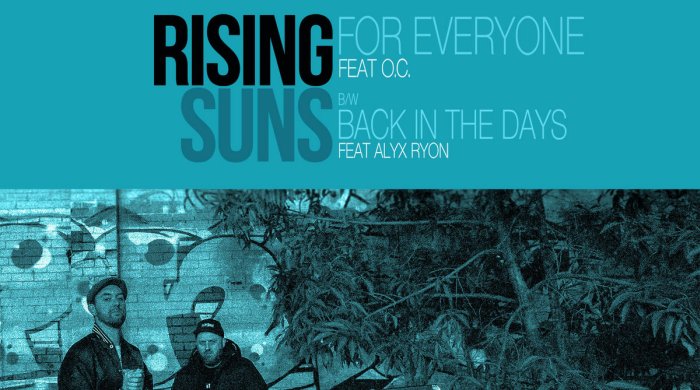 Neues Video: Rising Suns feat O.C. – For Everyone (2022)