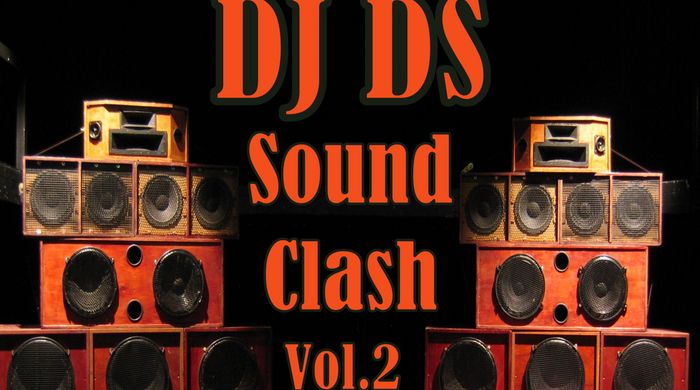 Mixtape: DJ DS – Sound Clash Vol.2 (When Hip Hop & Reggae Collide)
