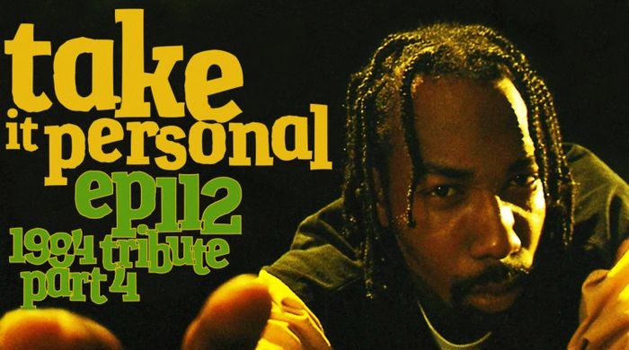 Take It Personal Ep. 112: Tribute an das Rap-Jahr 1994 (Part 4) – West Coast Edition