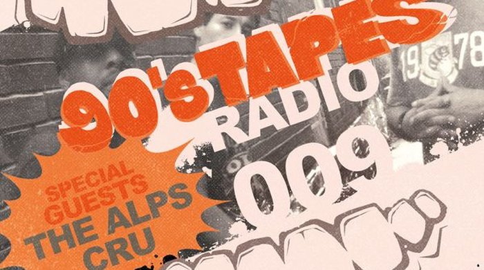 90’s Tapes Radio Show No. 9: DJ Alejan von The Alps Cru im Haus