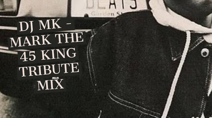 Mixtape: DJ MK mit einem Tribute zu Ehren von Mark the 45 King